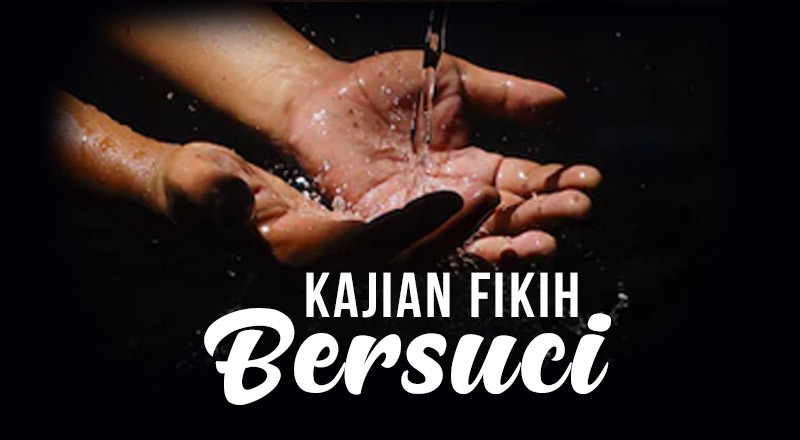 Kajian Fikih Bersuci